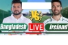 বাংলাদেশ বনাম আয়ারল্যান্ড: খেলাটি সরাসরি দেখুন(LIVE)